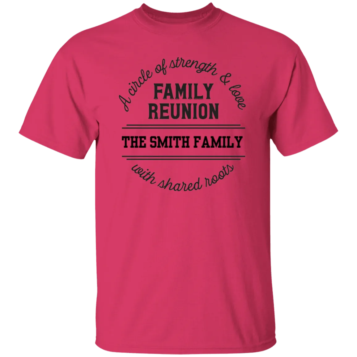 A Circle of Strength and Love Family Reunion Personalized T-Shirt