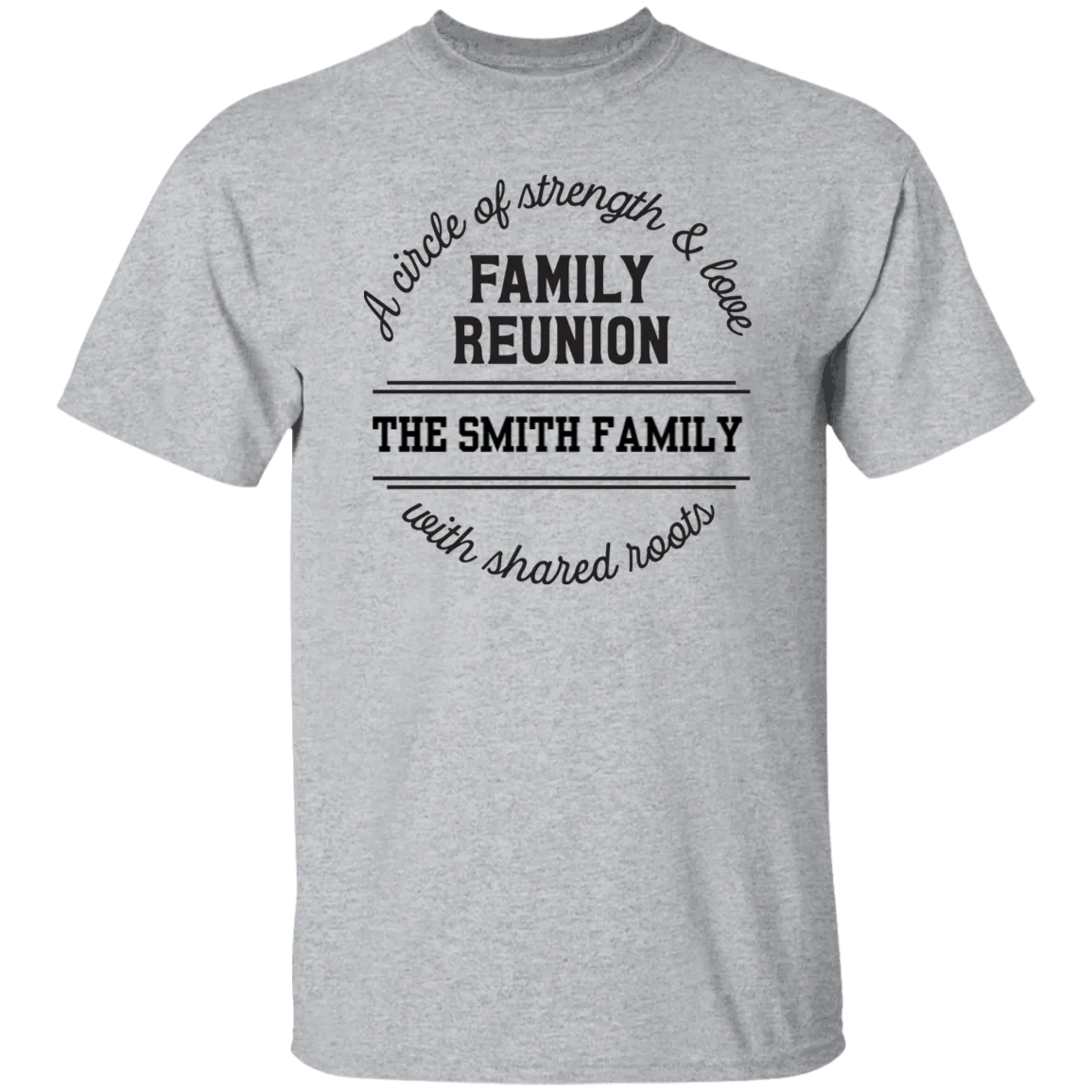 A Circle of Strength and Love Family Reunion Personalized T-Shirt