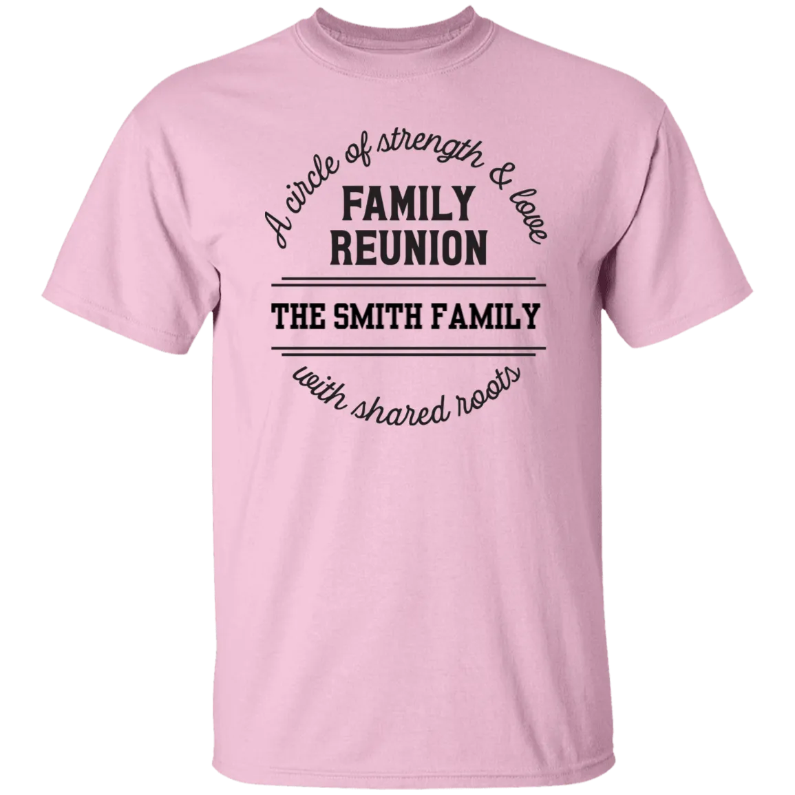 A Circle of Strength and Love Family Reunion Personalized T-Shirt