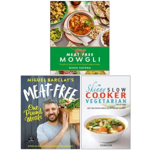 Meat Free Mowgli [Hardcover], Meat-Free One Pound Meals, The Skinny Slow Cooker Vegetarian Recipe Book 3 Books Collection Set
