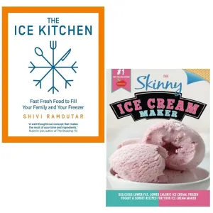 Skinny Ice Cream Maker CookNation,Ice Kitchen Shivi Ramoutar 2 Books Collection Set