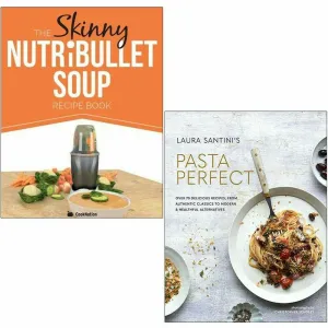 The Skinny NUTRiBULLET Soup Recipe, Pasta Perfect 2 Books Collection Set